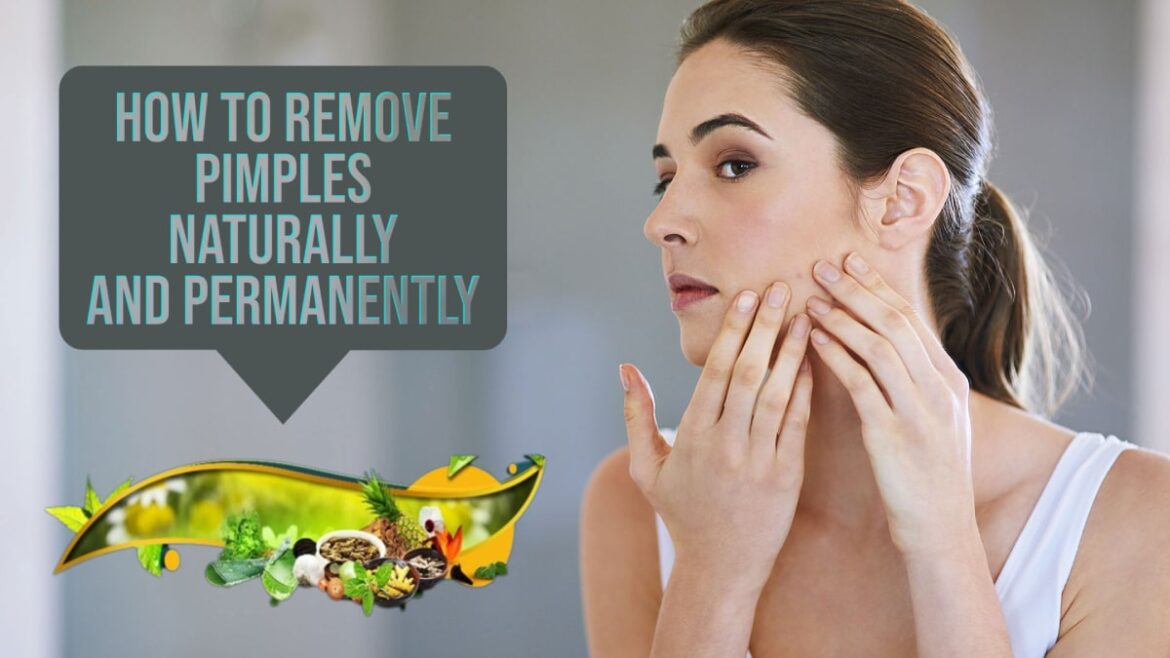 How To Remove Pimples Naturally And Permanently Absolutereviewer